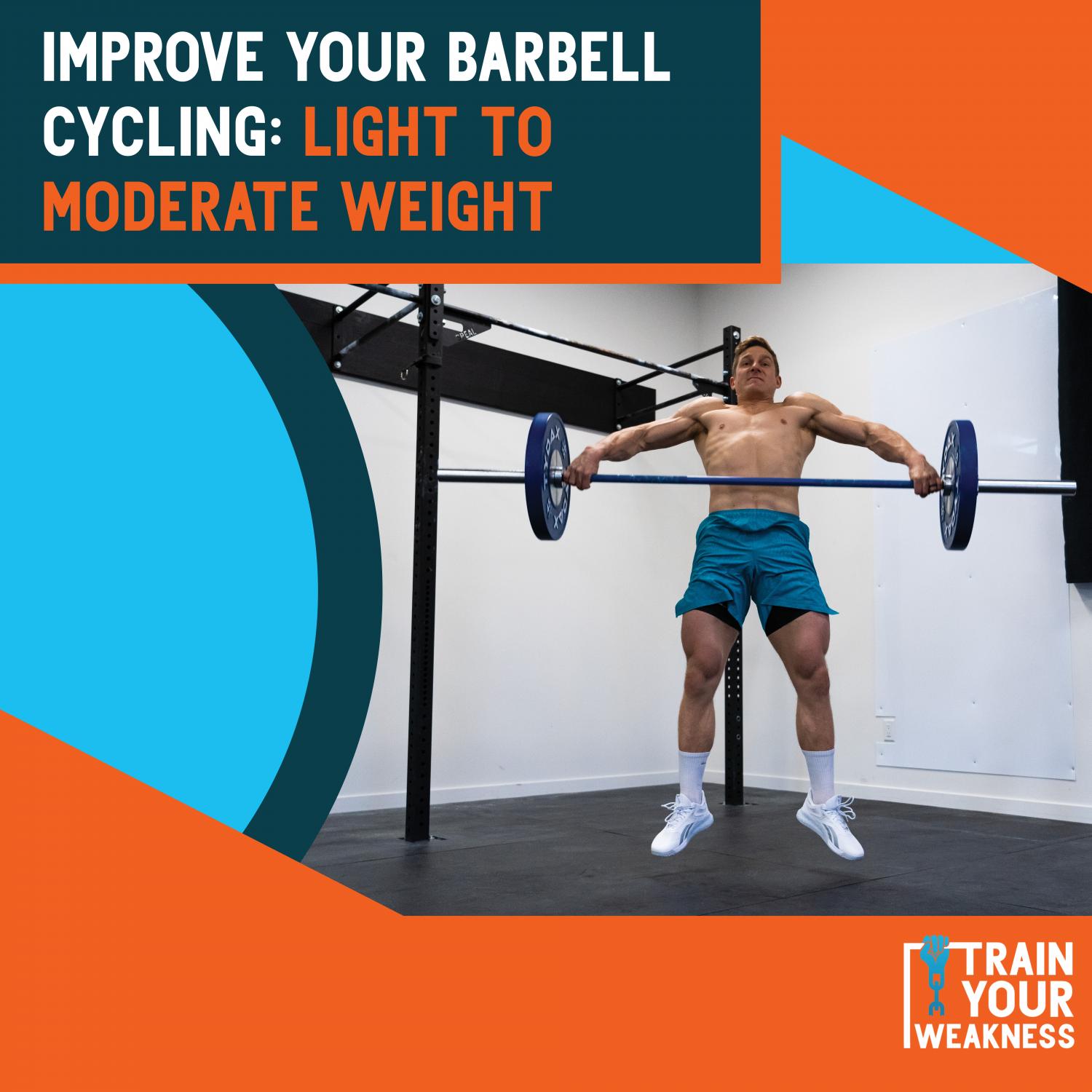 Improve Your Barbell Cycling: Light to Moderate Weight