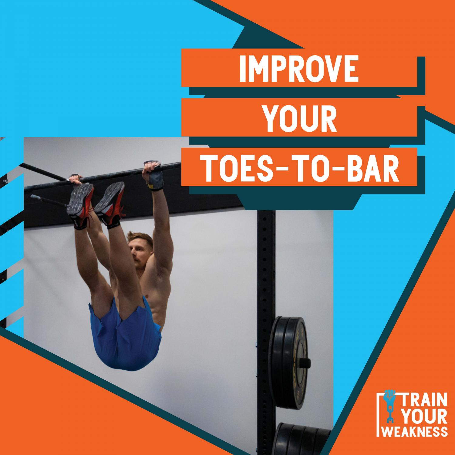 Improve Your Toes-To-Bar