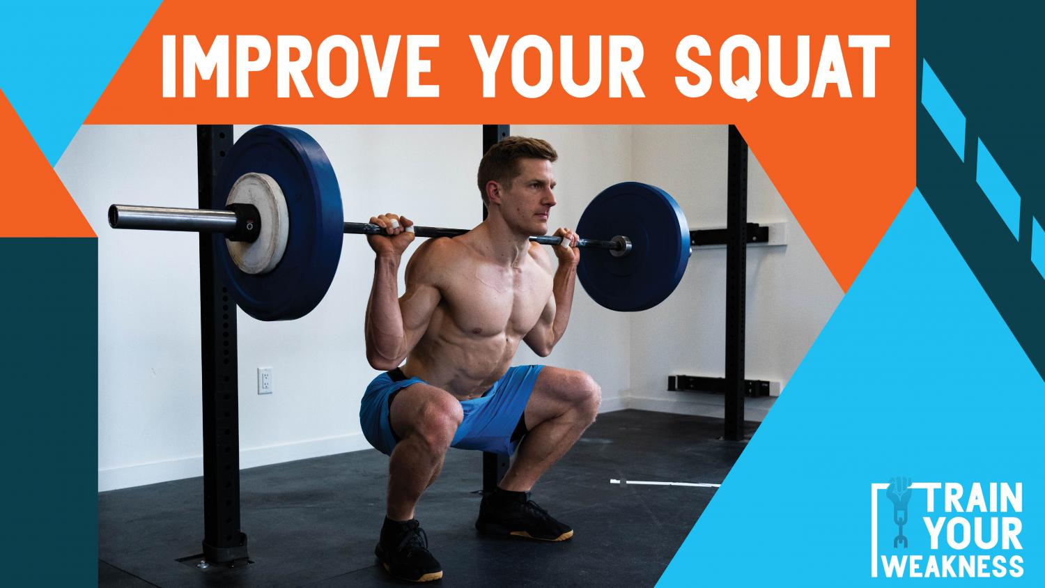 Improve Your Squat