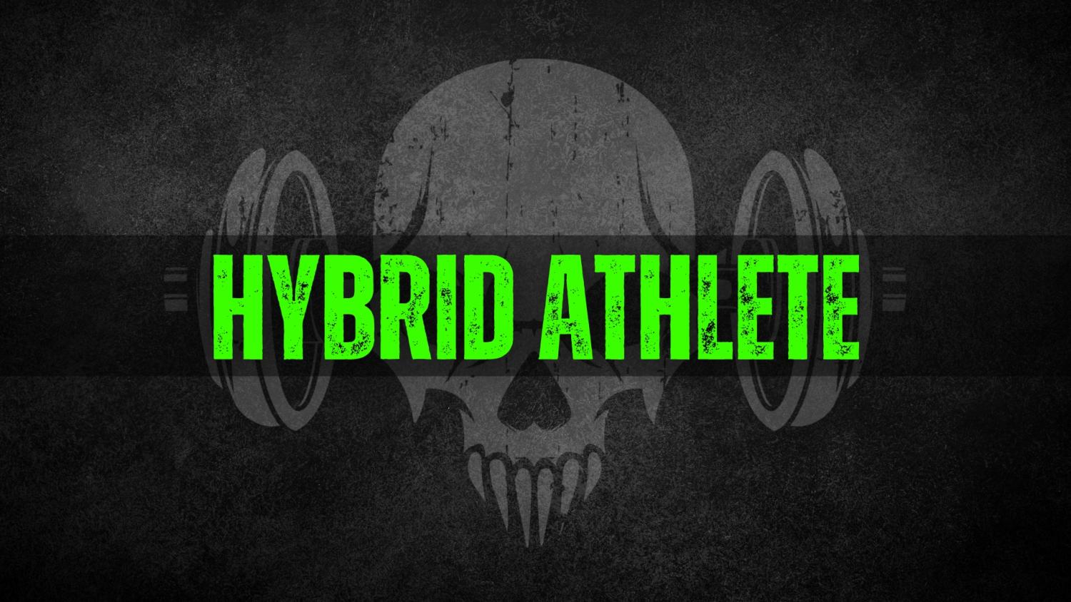 Hybrid Athlete Program