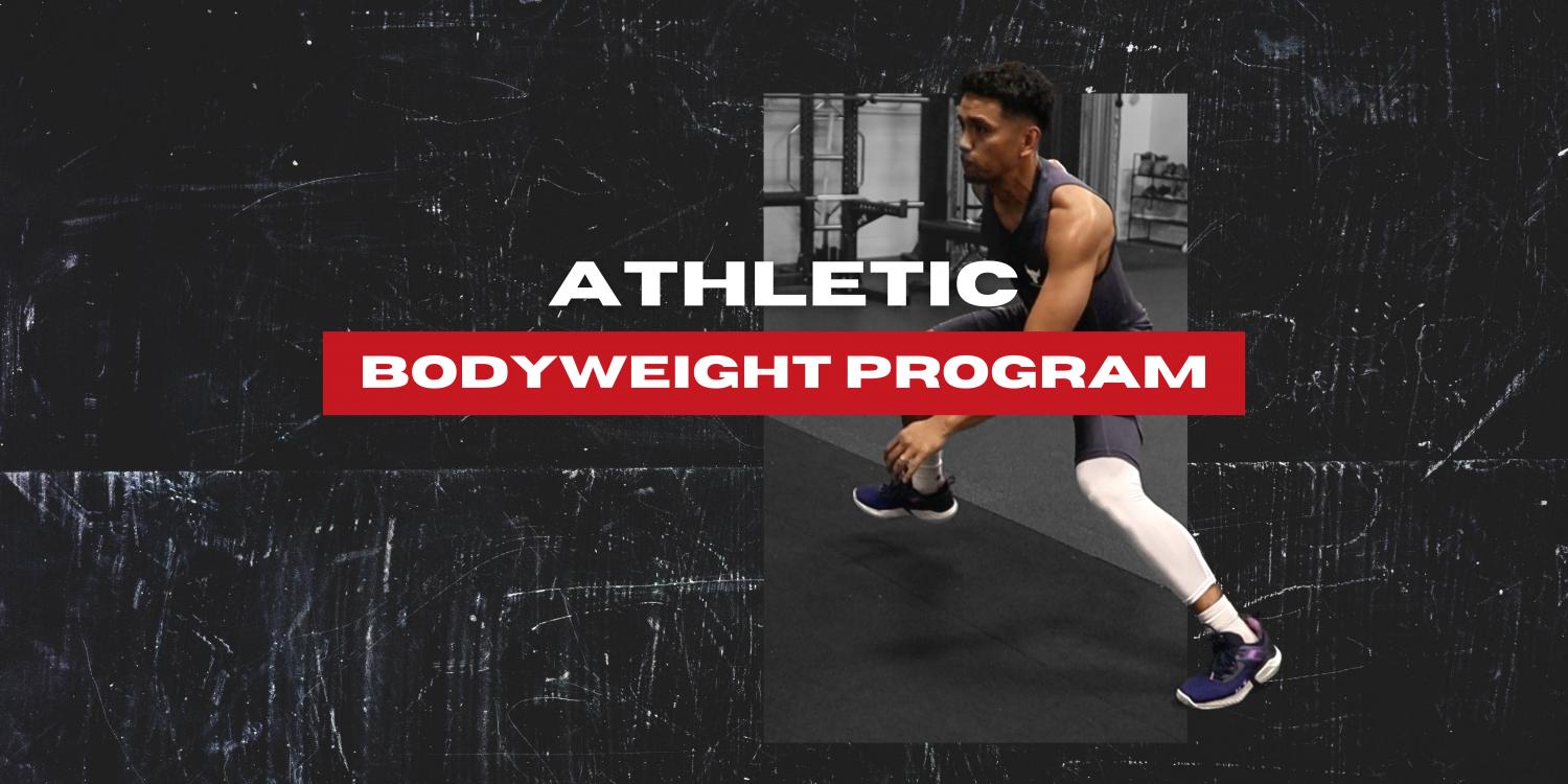 Athletic Bodyweight Program